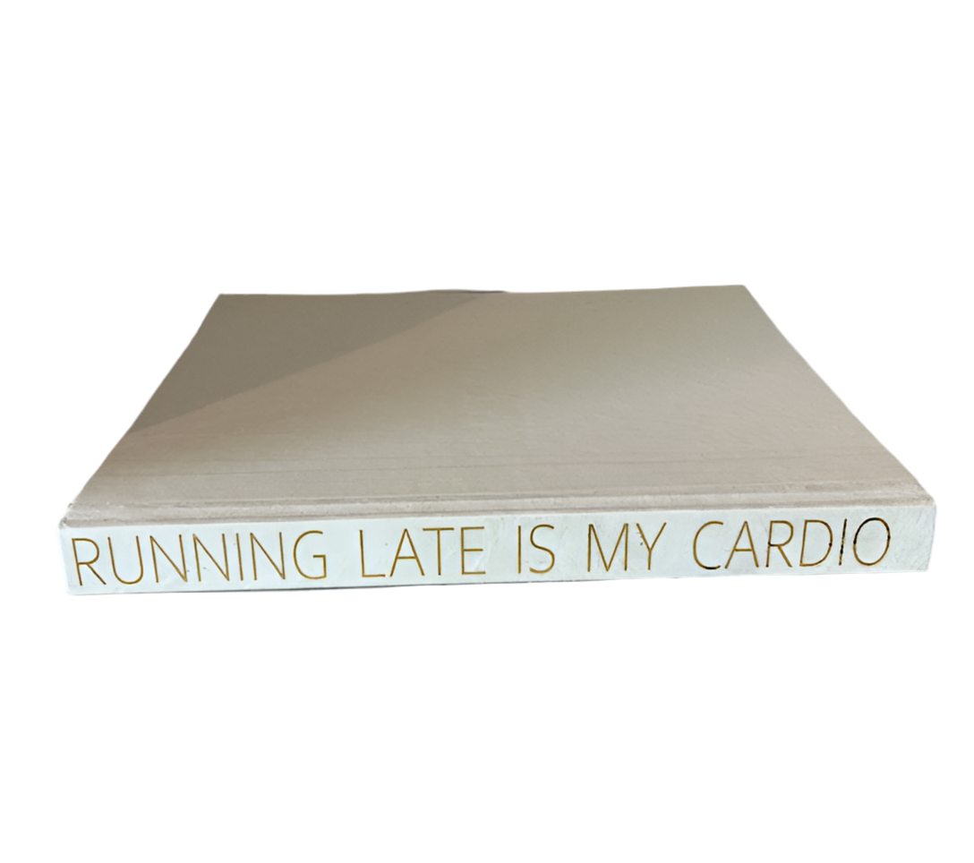 E Law Gold Lettered Pithy Running Late